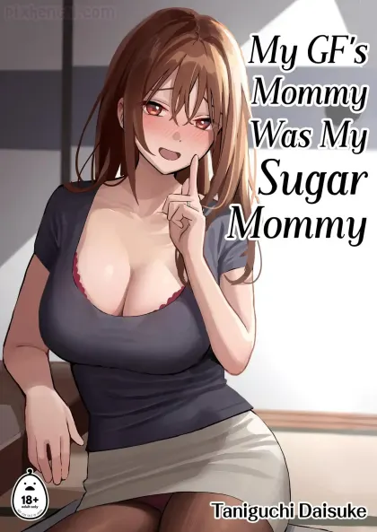 My Girlfriend’s Mom Became My Sugar Mommy